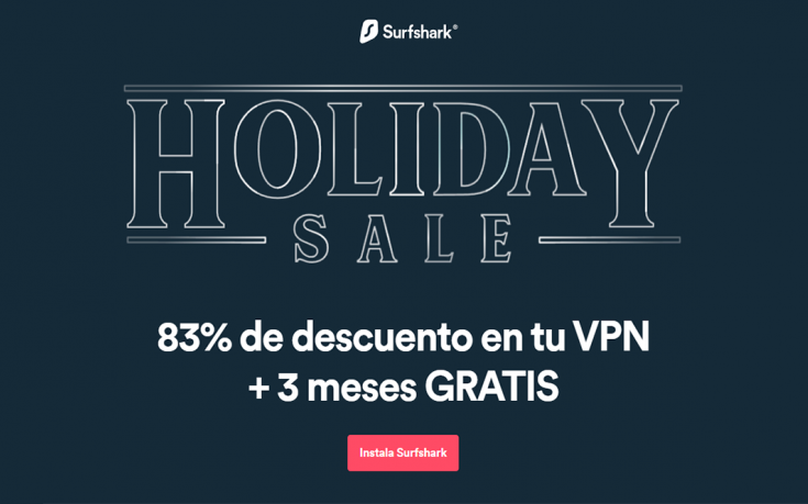 Ofertón para Surfshark VPN: 83% de descuento y menos de 2€ al mes
